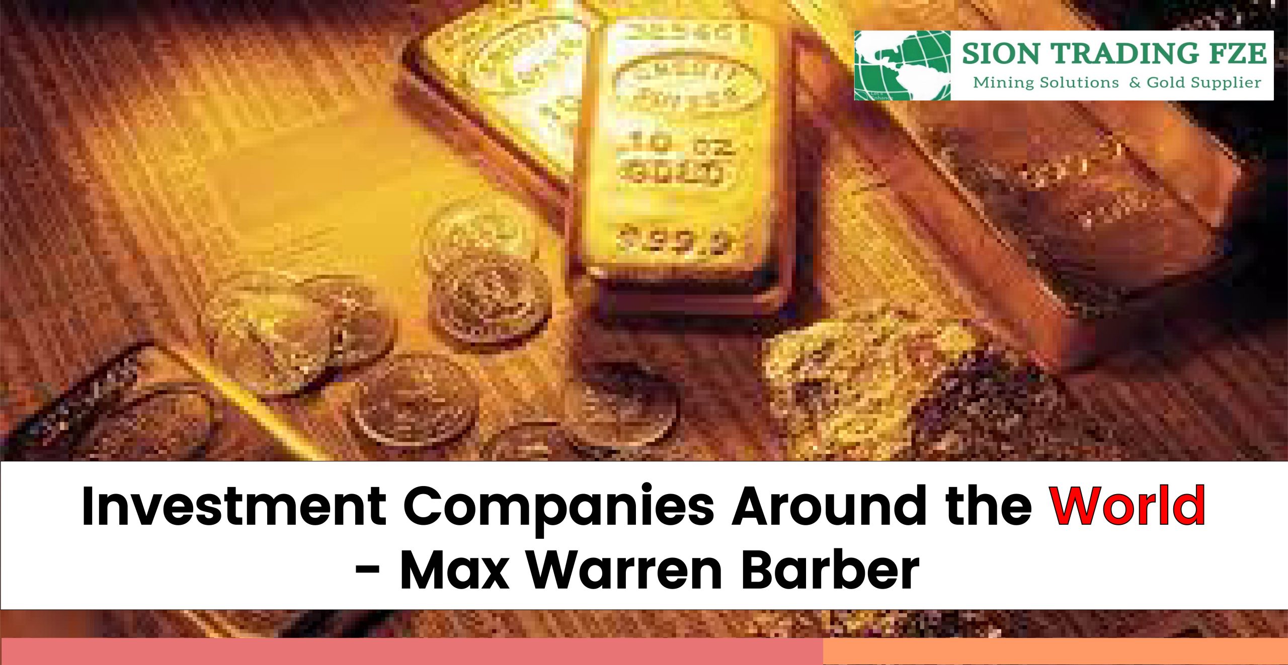 Sion gold trading fze max warren barber gold scam