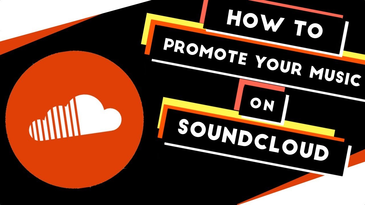 What Are The Simple Ways To Promote Your Music On SoundCloud?
